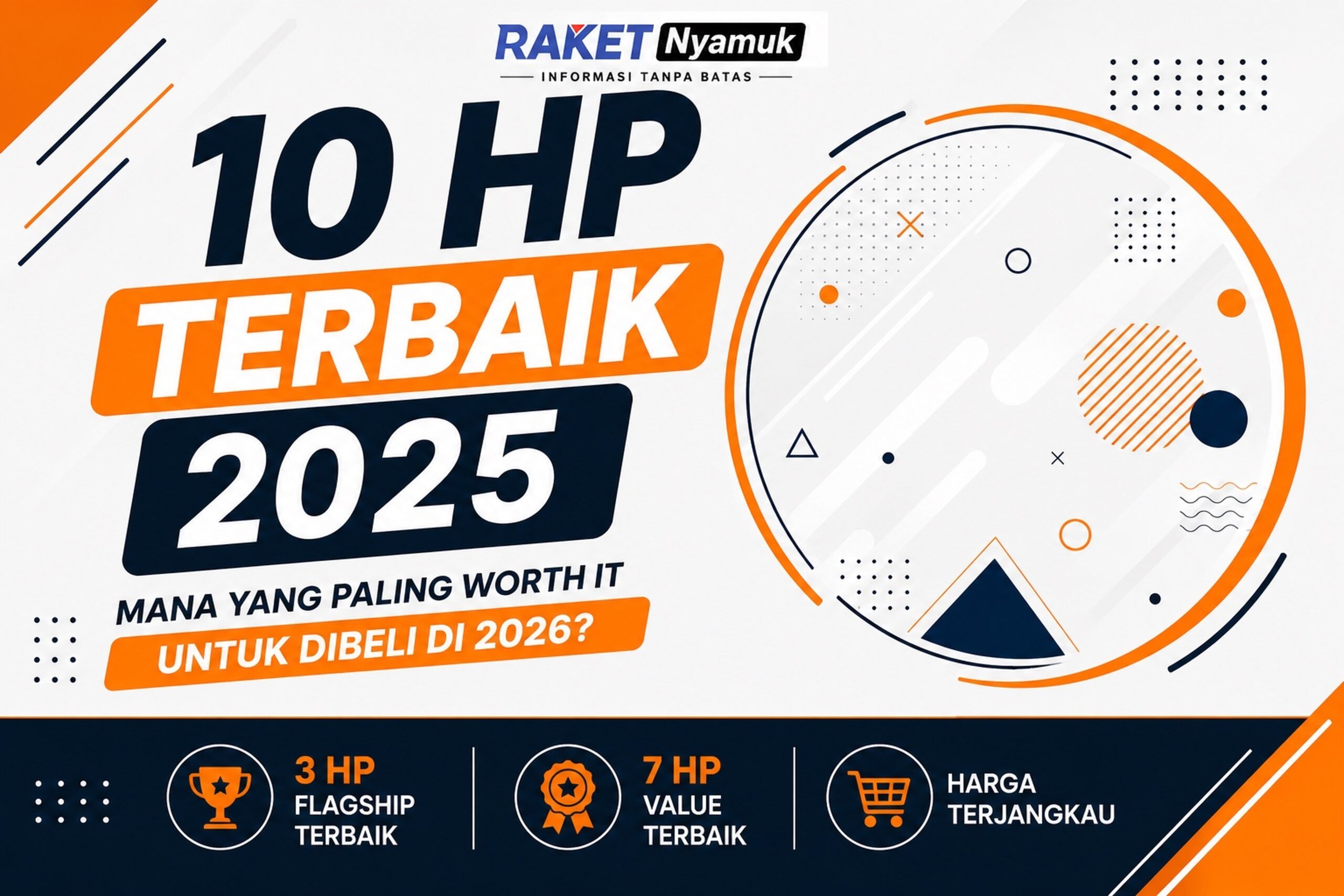 10 HP Terbaik 2025 untuk Dibeli di 2026